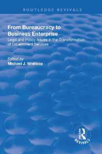 From Bureaucracy to Business Enterprise : Legal and Policy Issues in the Transformation of Government Services (Routledge Revivals)