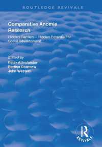 Comparative Anomie Research : Hidden Barriers - Hidden Potential for Social Development (Routledge Revivals)