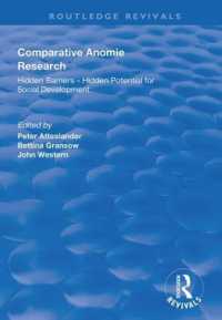 Comparative Anomie Research : Hidden Barriers - Hidden Potential for Social Development (Routledge Revivals)