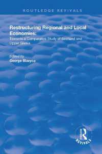 Restructuring Regional and Local Economies : Towards a Comparative Study of Scotland and Upper Silesia (Routledge Revivals)