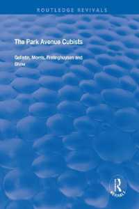 The Park Avenue Cubists : Gallatin, Morris, Frelinghuysen and Shaw (Routledge Revivals)