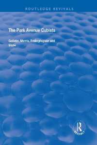 The Park Avenue Cubists : Gallatin, Morris, Frelinghuysen and Shaw (Routledge Revivals)