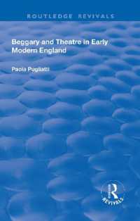 Beggary and Theatre in Early Modern England (Routledge Revivals)