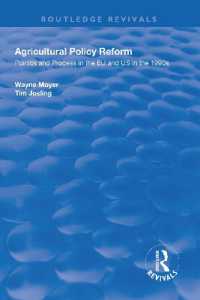 Agricultural Policy Reform : Politics and Process in the EU and US in the 1990s (Routledge Revivals)