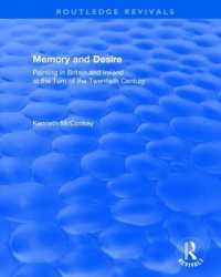 Revival: Memory and Desire (2002) : Painting in Britain and Ireland at the Turn of the Twentieth Century (Routledge Revivals)