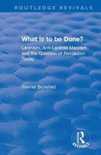 What Is to Be Done? : Leninism, Anti-leninist Marxism and the Question of Revolution Today