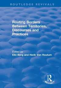 Routing Borders between Territories, Discourses and Practices (Routledge Revivals)