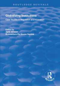 Globalizing Institutions : Case Studies in Regulation and Innovation (Routledge Revivals)