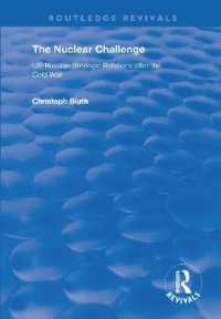 The Nuclear Challenge : US-Russian Strategic Relations after the Cold War (Routledge Revivals)