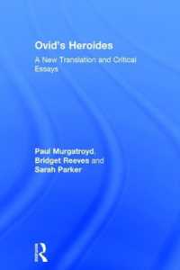 Ovid's Heroides : A New Translation and Critical Essays