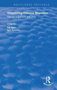 Globalizing Chinese Migration : Trends in Europe and Asia (Routledge Revivals)