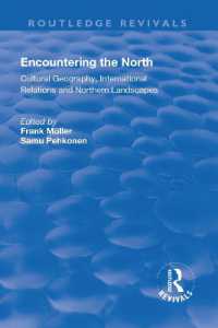 Encountering the North : Cultural Geography, International Relations and Northern Landscapes (Routledge Revivals)
