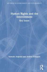 人権と環境：主要論点<br>Human Rights and the Environment : Key Issues (Key Issues in Environment and Sustainability)