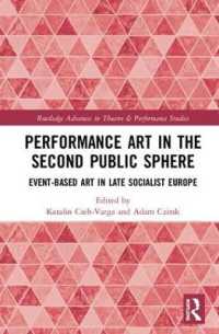 Performance Art in the Second Public Sphere : Event-based Art in Late Socialist Europe (Routledge Advances in Theatre & Performance Studies)