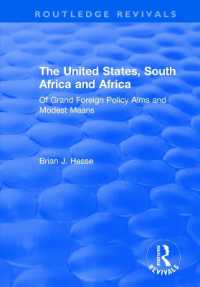The United States, South Africa and Africa : Of Grand Foreign Policy Aims and Modest Means (Routledge Revivals)