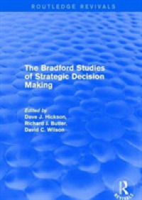Revival : The Bradford Studies of Strategic Decision Making 2001