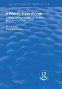 A Princely Brave Woman : Essays on Margaret Cavendish, Duchess of Newcastle (Routledge Revivals)