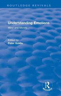 Understanding Emotions : Mind and Morals (Routledge Revivals)