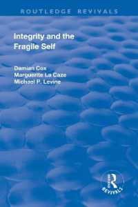 Integrity and the Fragile Self (Routledge Revivals)
