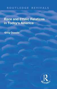 Race and Ethnic Relations in Today's America (Routledge Revivals)