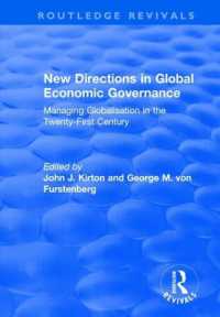New Directions in Global Economic Governance : Managing Globalisation in the Twenty-First Century (Routledge Revivals)
