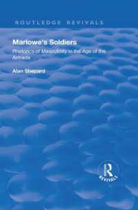 Marlowe's Soldiers : Rhetorics of Masculinity in the Age of the Armada (Routledge Revivals)