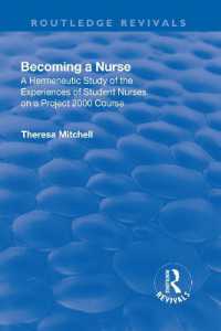 Becoming a Nurse : A Hermeneutic Study of the Experiences of Student Nurses on a Project 2000 Course (Routledge Revivals)