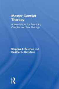 Master Conflict Therapy : A New Model for Practicing Couples and Sex Therapy