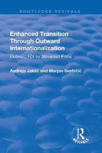 Enhanced Transition through Outward Internationalization : Outward FDI by Slovenian Firms (Routledge Revivals)