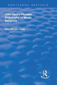 John Hick's Pluralist Philosophy of World Religions (Routledge Revivals)