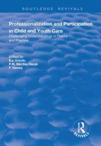Professionalization and Participation in Child and Youth Care : Challenging Understandings in Theory and Practice (Routledge Revivals)