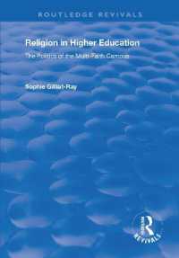 Religion in Higher Education : The Politics of the Multi-Faith Campus (Routledge Revivals)