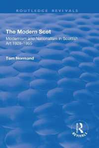 The Modern Scot : Modernism and Nationalism in Scottish Art, 1928-1955 (Routledge Revivals)