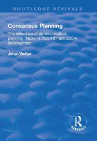 Consensus Planning : The Relevance of Communicative Planning Theory in Duth Infrastructure Development