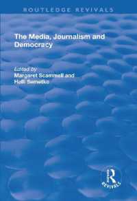 The Media, Journalism and Democracy (Routledge Revivals)