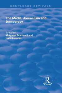 The Media, Journalism and Democracy (Routledge Revivals)