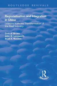 Regionalisation and Integration in China : Lessons from the Transformation of the Beef Industry (Routledge Revivals)