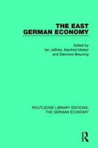 The East German Economy (Routledge Library Editions: the German Economy)