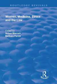 Women, Medicine, Ethics and the Law (Routledge Revivals)