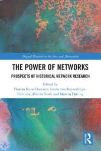 歴史学のためのネットワーク分析法<br>The Power of Networks : Prospects of Historical Network Research (Digital Research in the Arts and Humanities)