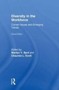 Diversity in the Workforce : Current Issues and Emerging Trends