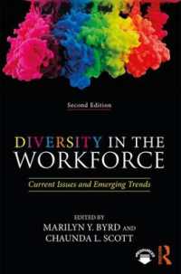 Diversity in the Workforce : Current Issues and Emerging Trends