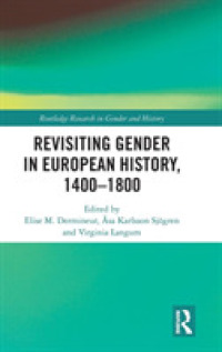 Revisiting Gender in European History, 1400-1800 (Routledge Research in Gender and History)