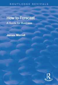 How to Forecast: A Guide for Business : A Guide for Business (Routledge Revivals)