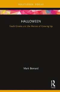 Halloween : Youth Cinema and the Horrors of Growing Up (Cinema and Youth Cultures)