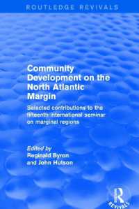 Community Development on the North Atlantic Margin : Selected Contributions to the Fifteenth International Seminar on Marginal Regions (Routledge Revivals)