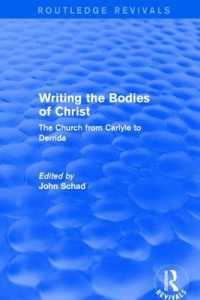 Revival: Writing the Bodies of Christ (2001) : The Church from Carlyle to Derrida (Routledge Revivals)