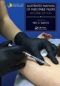 Illustrated Manual of Injectable Fillers (Series in Cosmetic and Laser Therapy) （2ND）