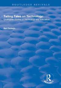 Telling Tales on Technology : Qualitative Studies of Technology and Education (Routledge Revivals)