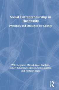 ホスピタリティにおける社会的起業<br>Social Entrepreneurship in Hospitality : Principles and Strategies for Change